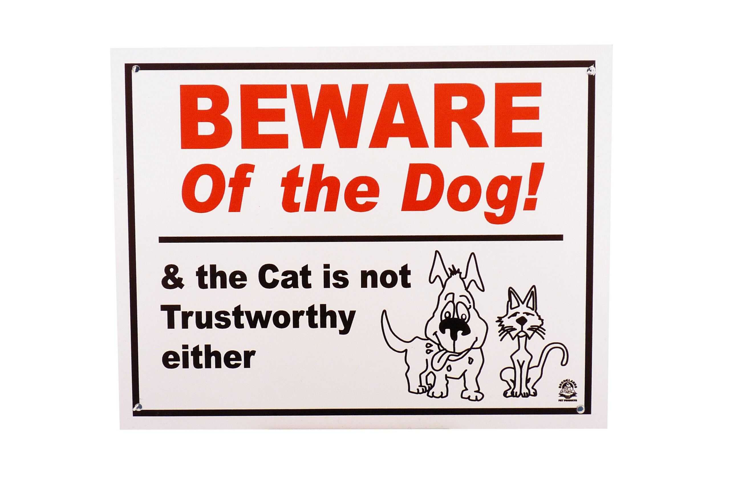 Brooklands Plaque ‘Beware of The Dog & The Cat’ Sign