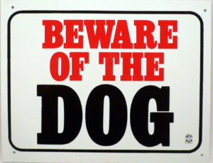Brooklands Plaque ‘Beware Of The Dog’ Sign